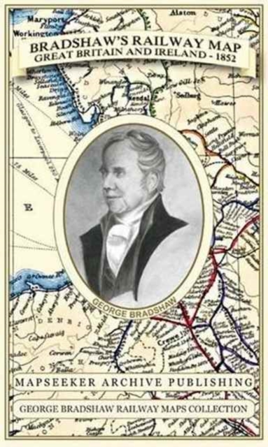 Bradshaws Railway Map 1852