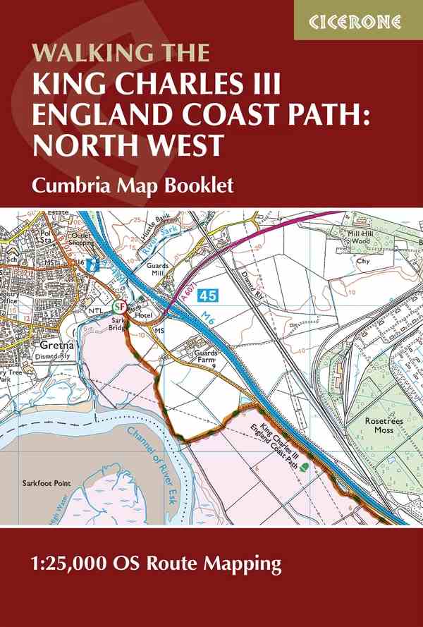 King Charles 3rd England Coast Path: North West - Cicerone Press Guide - Cumbria - OS 1/25 000 Route Booklet