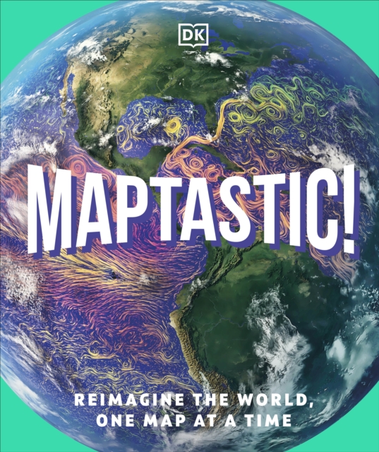 Maptastic! - A Mind-Blowing Map Adventure on Every Page